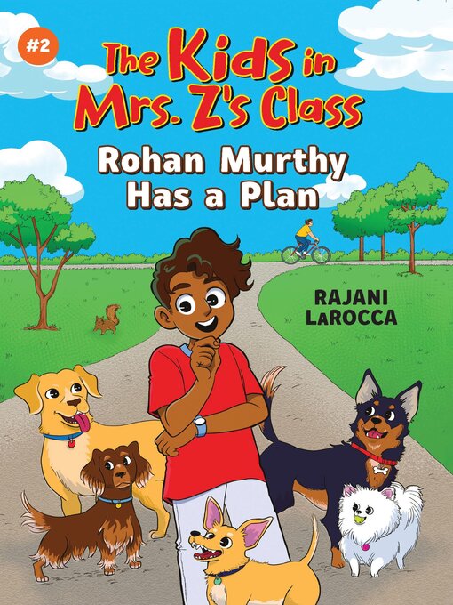 Title details for Rohan Murthy Has a Plan by Rajani LaRocca - Available